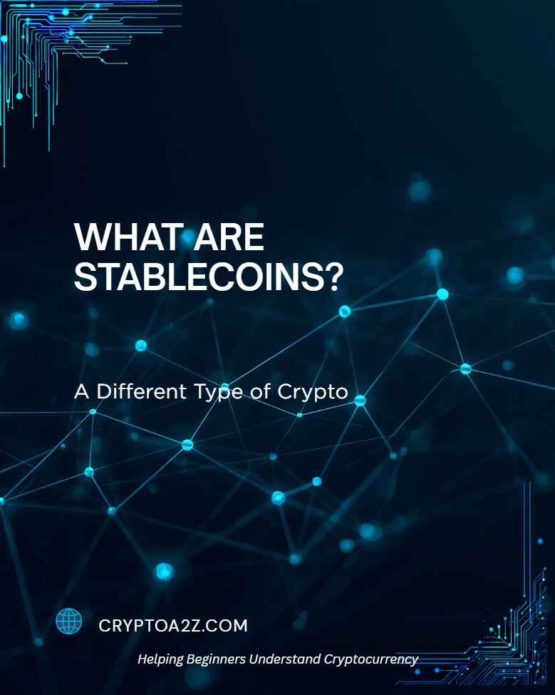 What Are Stablecoins?